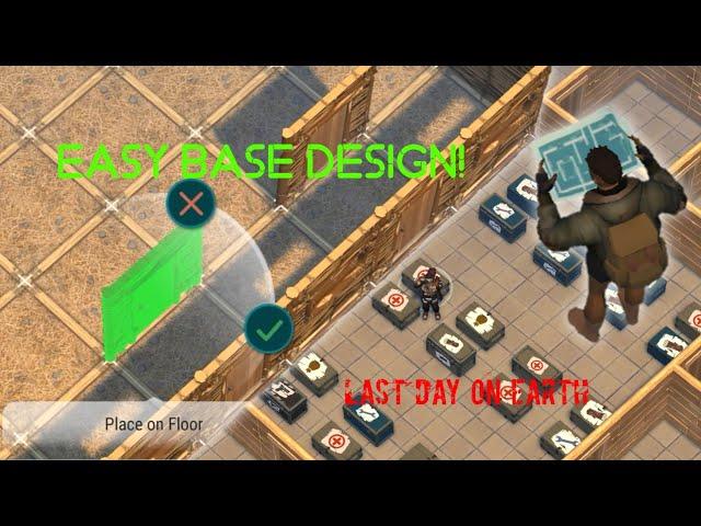 Base Design for Last Day on Earth: Survival