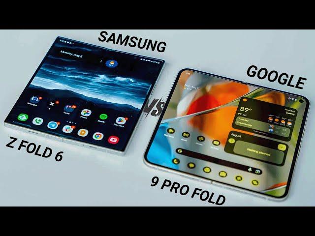 Galaxy Z Fold 6 VS Pixel 9 Pro Fold