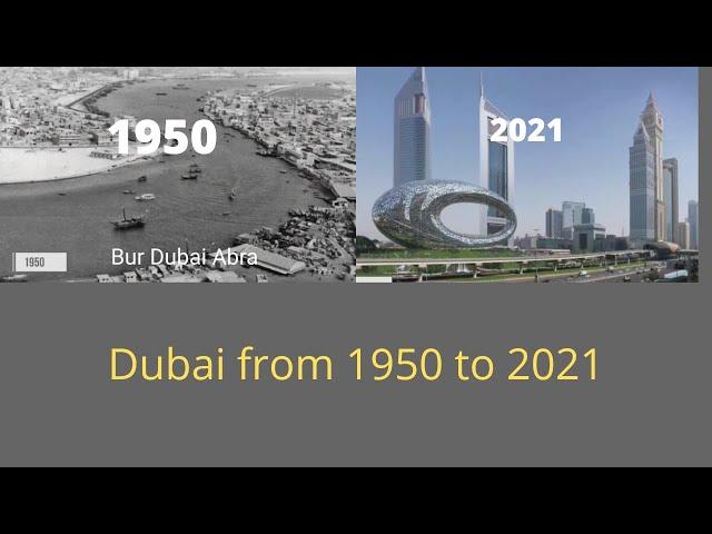 Dubai from 1950 to 2021 evolution, journey from baddu to world most tourism place ,