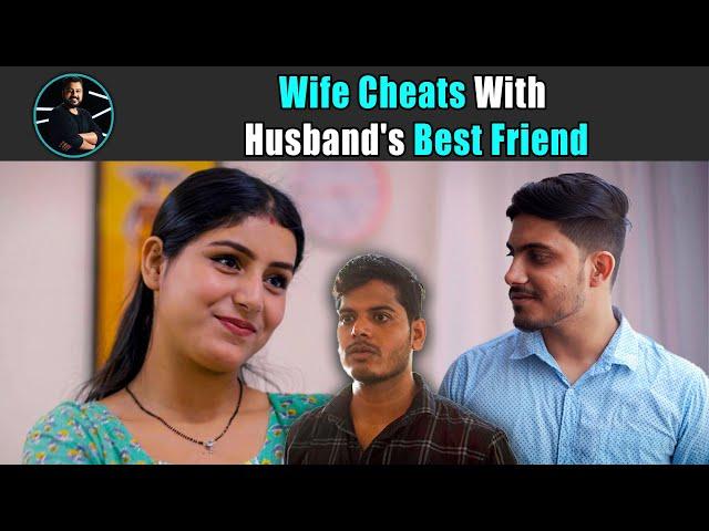 Wife Cheats With Husband's Best Friend | Rohit R Gaba