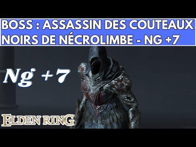 ELDEN RING BOSS : ASSASSIN DES COUTEAUX NOIR DE NÉCROLIMBE NG +7 / NO HIT - FULL FIGHT / COMBAT