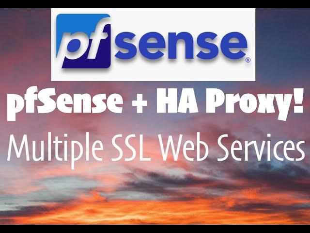 pfSense setup with HA Proxy