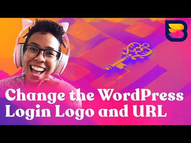 How to Change the WordPress Login Logo and URL