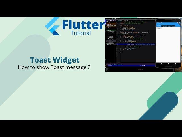 Flutter Tutorial - Toast Widget in Flutter || How to show Toast message in Flutter?