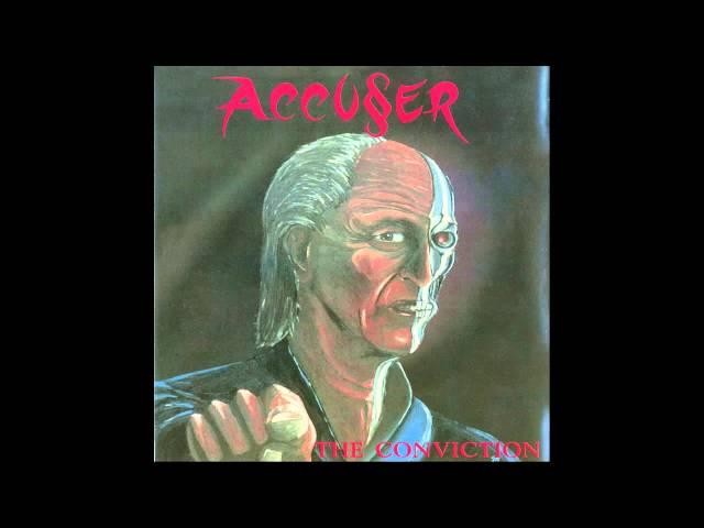 Accuser - The Conviction (Album)