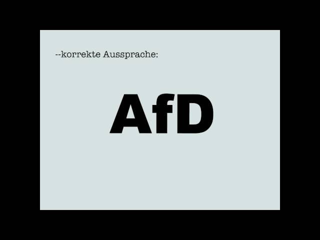 Korrekte Aussprache: AfD