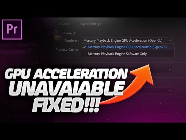 FIX! GPU Acceleration Unavailable In Premiere Pro CC 2019/2018 (GPU Support Fixed)