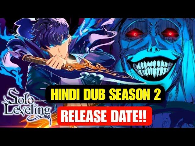 Solo Leveling Season 2 Hindi Dub Episodes Release Date On Crunchyroll!! Solo Leveling Season 2 Time