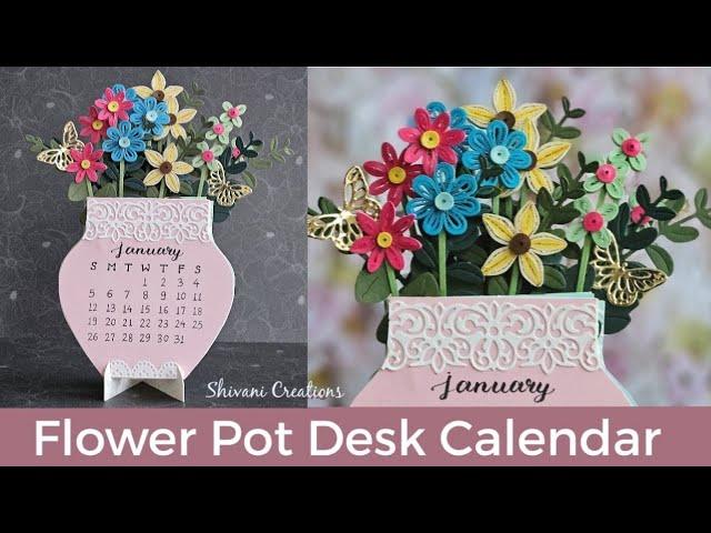 DIY Desk Calendar 2025/ Quilling Flower Pot Desk Calendar