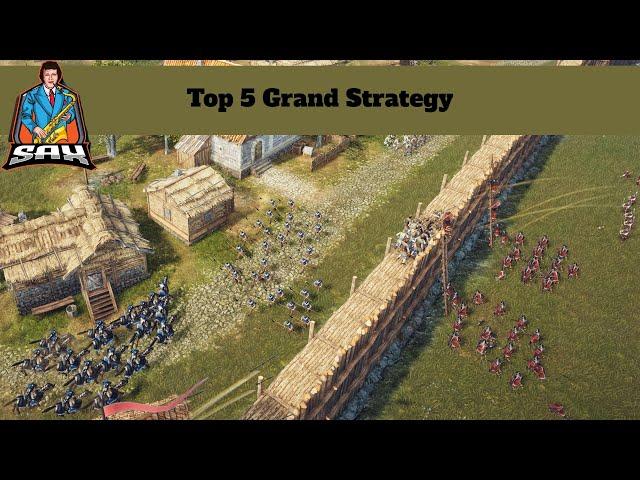 Top 5 Grand Strategy Games