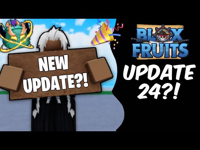 New Update 24 is FINALLY Releasing! Dragon Rework & Trailer Release Soon.. (Blox Fruits)