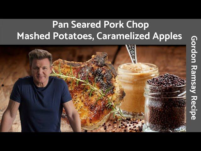 Gordon Ramsay's Pork Chop: Pan-Seared Perfectly Juicy and Flavorful