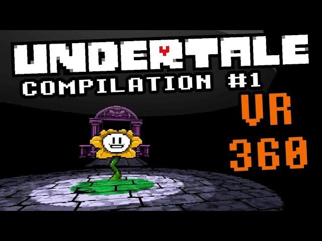 Undertale 360 Compilation #1: Ruins and Snowdin!