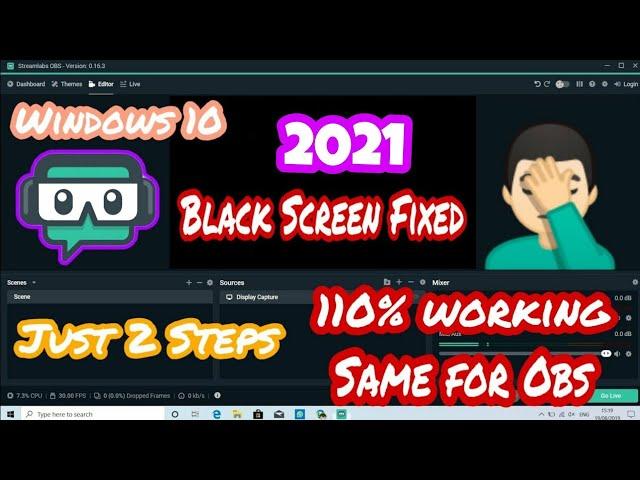 HOW TO FIX STREAMLABS/OBS BLACK SCREEN | 100% WORKING | WITH PROOF 2020