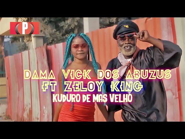 Kuduro De Mas Velho - Vick Dos Abuzus Ft Zeloy King - Be Kuduro - I Love Kuduro - Dr. Mix Eventos