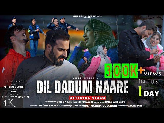 DIL DADUM NAARE | Lambi Judai | Umer Nazir | Faheem Vlogs | Hina | New Kashmiri Love Song | Reshma