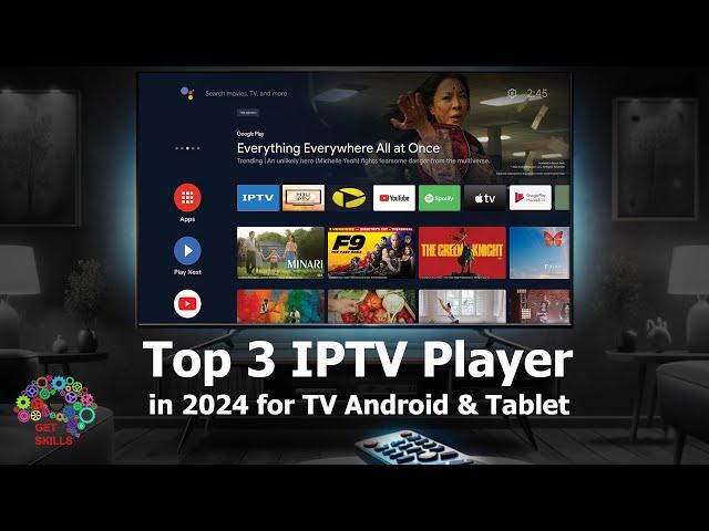 ТОП 3 плееров IPTV | Top 3 IPTV player in 2024 for TV Android & Tablet