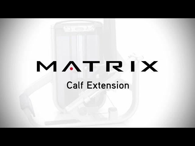 Matrix Fitness | Strength | Ultra Series | Calf Extension | Setup & Movements