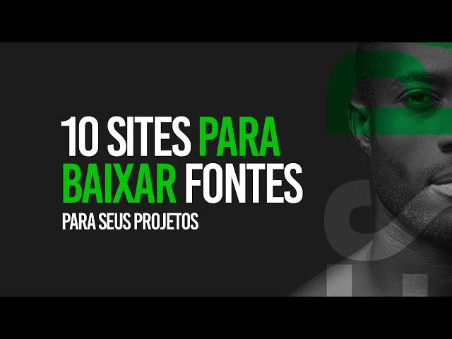 10 sites para baixar fontes gratuitas para seus projetos