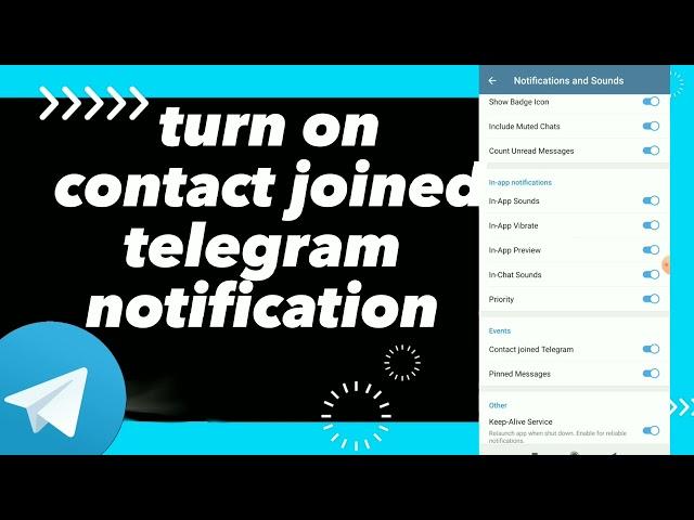 How To turn On Contact Joined Notifications On Telegram App