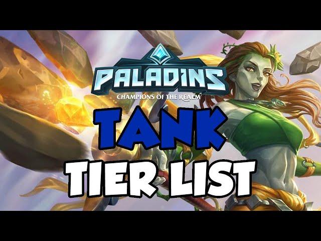 PALADINS TANK TIER LIST SEASON 4! WITH BUILDS FOR EVERY CHAMPION!