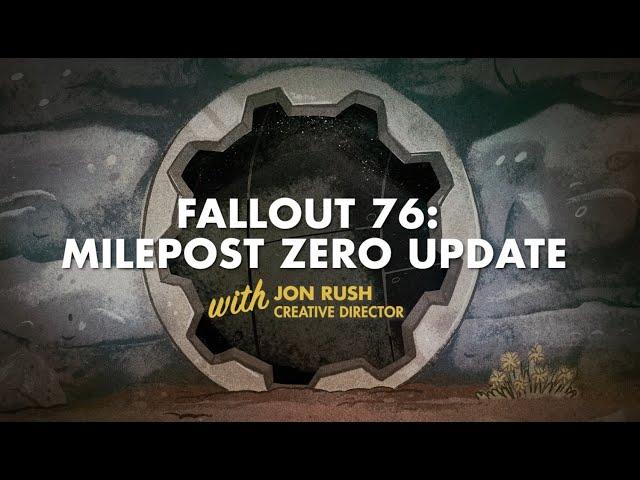 Fallout 76 - Avance de los desarrolladores: Kilómetro cero