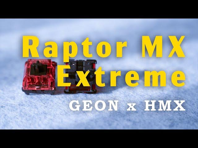 Raptor MX Extreme Gaming Switch by GEON x HMX