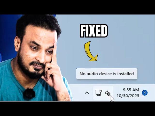 How to Fix NO AUDIO Device Installed in Windows 10/11 (NEW*) | No Output Device Found