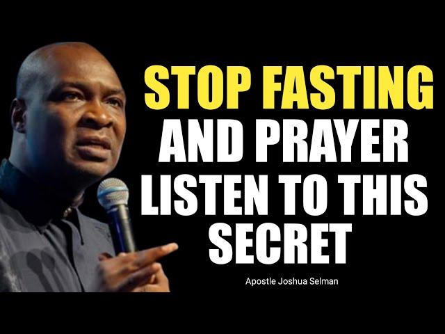 STOP FASTING AND PRAYER IN 2025 LISTEN TO THIS POWERFUL SECRETS #Prayer  - APOSTLE JOSHUA SELMAN