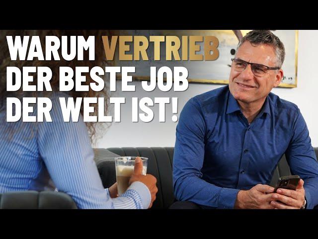 4 Gründe warum Vertrieb der beste Job der Welt ist!