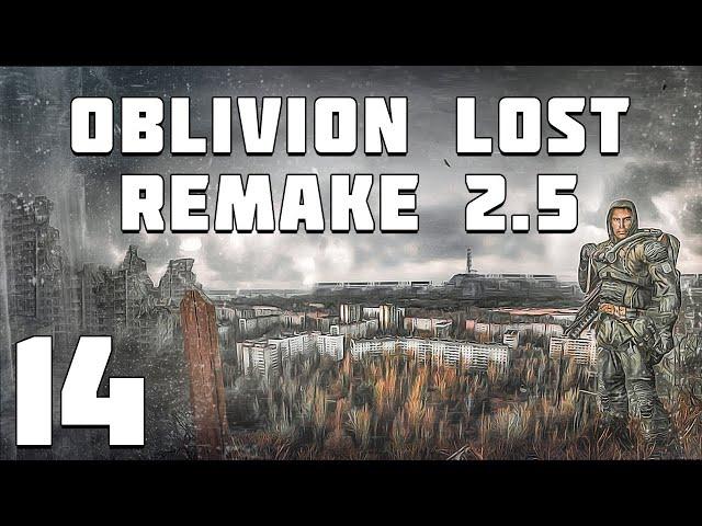 S.T.A.L.K.E.R. Oblivion Lost Remake 2.5 #14. Установка "Дятел-1"