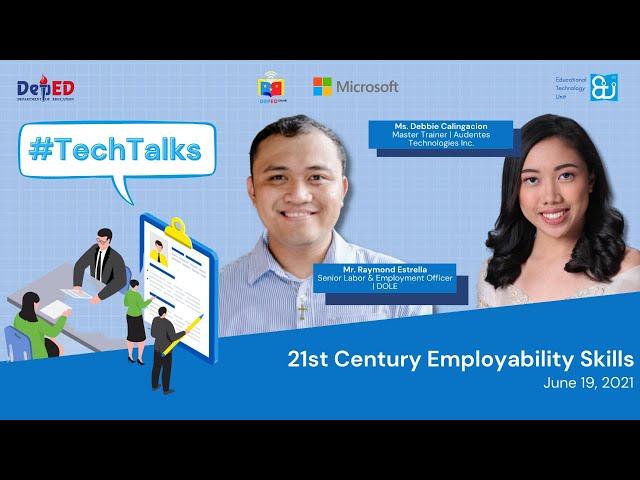 TechTalks: 21st Century Employability Skills
