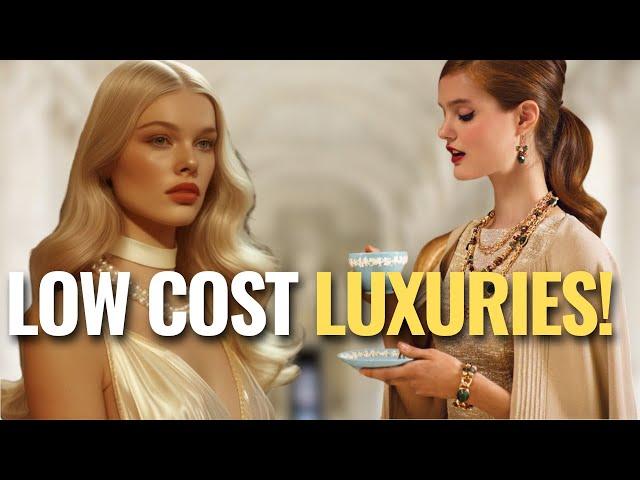 Top 4 affordable LUXURIES for a more EXPENSIVE life