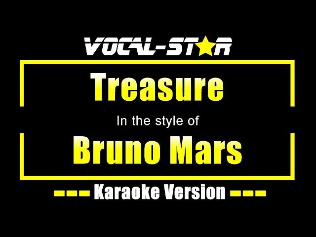 Bruno Mars - Treasure (Karaoke Version) with Lyrics HD Vocal-Star Karaoke