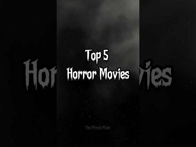 Top 5 Horror Movies of all Time  #Shorts #horror