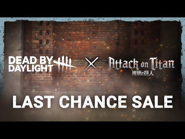 Dead by Daylight | Attack on Titan | Last Chance Sale