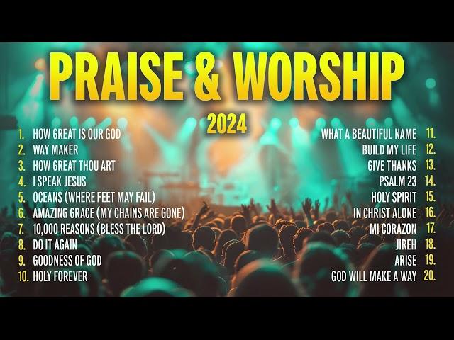 Best Christian Worship Songs of 2024 ️ Praise and Worship Music | Gospel Music Praise