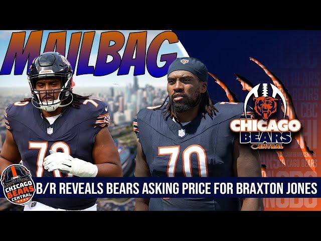 Mailbag: What Is the Chicago Bears Asking Price For Braxton Jones?