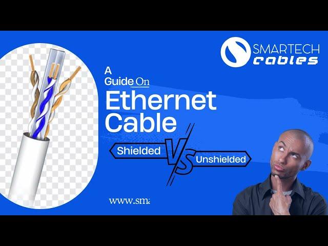 Ethernet Cable Types | UTP vs STP | Cat 5e, Cat 6, Cat 6a, Cat 7, Network LAN Cables