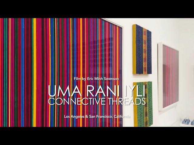 UMA RANI IYLI : CONNECTIVE THREADS