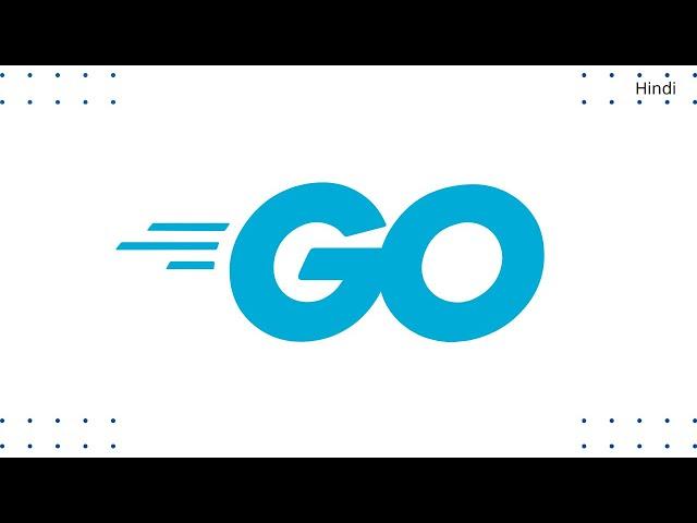 GO crash course | Code Eater - Blockchain | Hindi