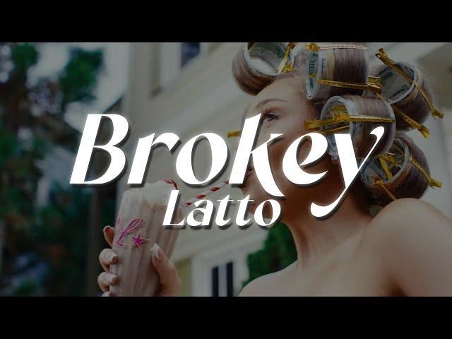 Latto - Brokey (Lyrics)