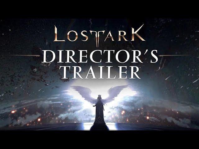 Lost Ark: Director's Trailer