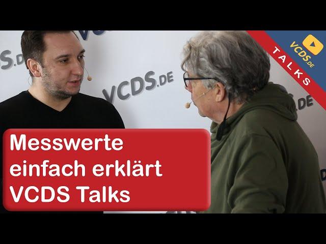 VCDS Talks: Messwerte einfach erklärt