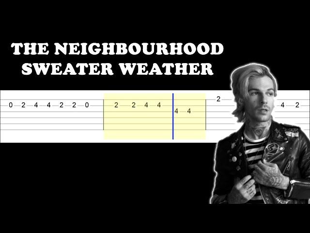 The Neighbourhood - Sweater Weather (Easy Guitar Tabs Tutorial)