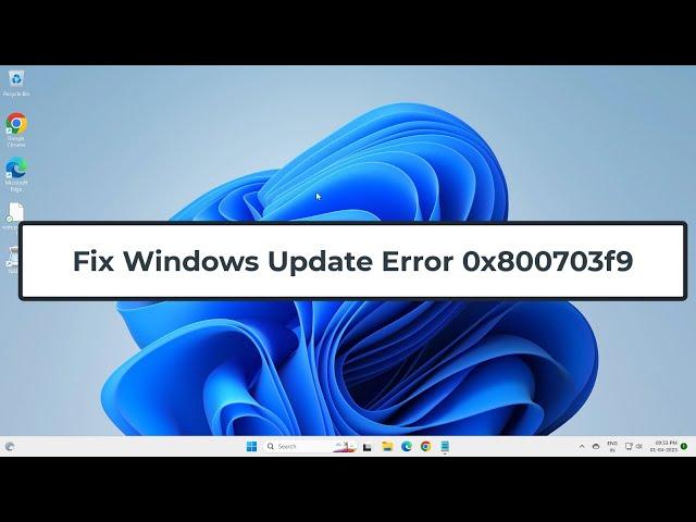 Fix Windows Update Error 0x800703f9