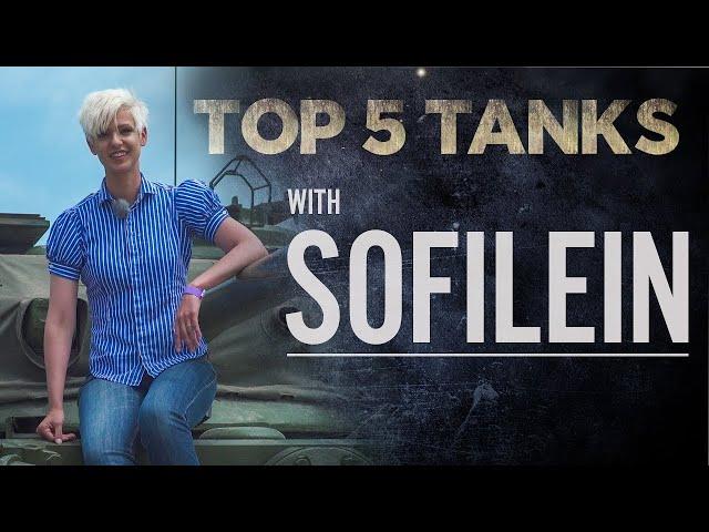 Sofilein | Top 5 Tanks | The Tank Museum