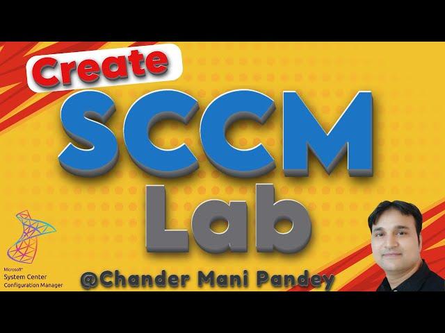 SCCM Setup | Create Free SCCM Lab | Install Microsoft SCCM