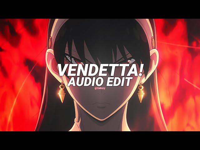 vendetta! - mupp x sadfriendd [edit audio]