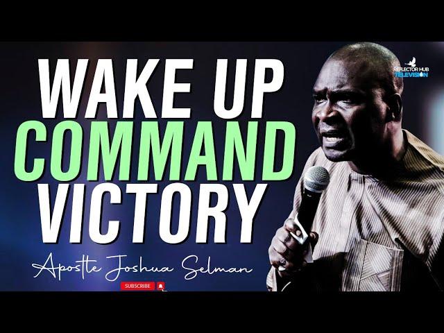 12AM MIDNIGHT DANGEROUS PRAYERS TO COMMAND VICTORY IN DESTINY - APOSTLE JOSHUA SELMAN